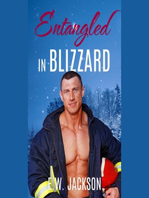 cover image of Entangled in Blizzard